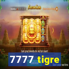 7777 tigre